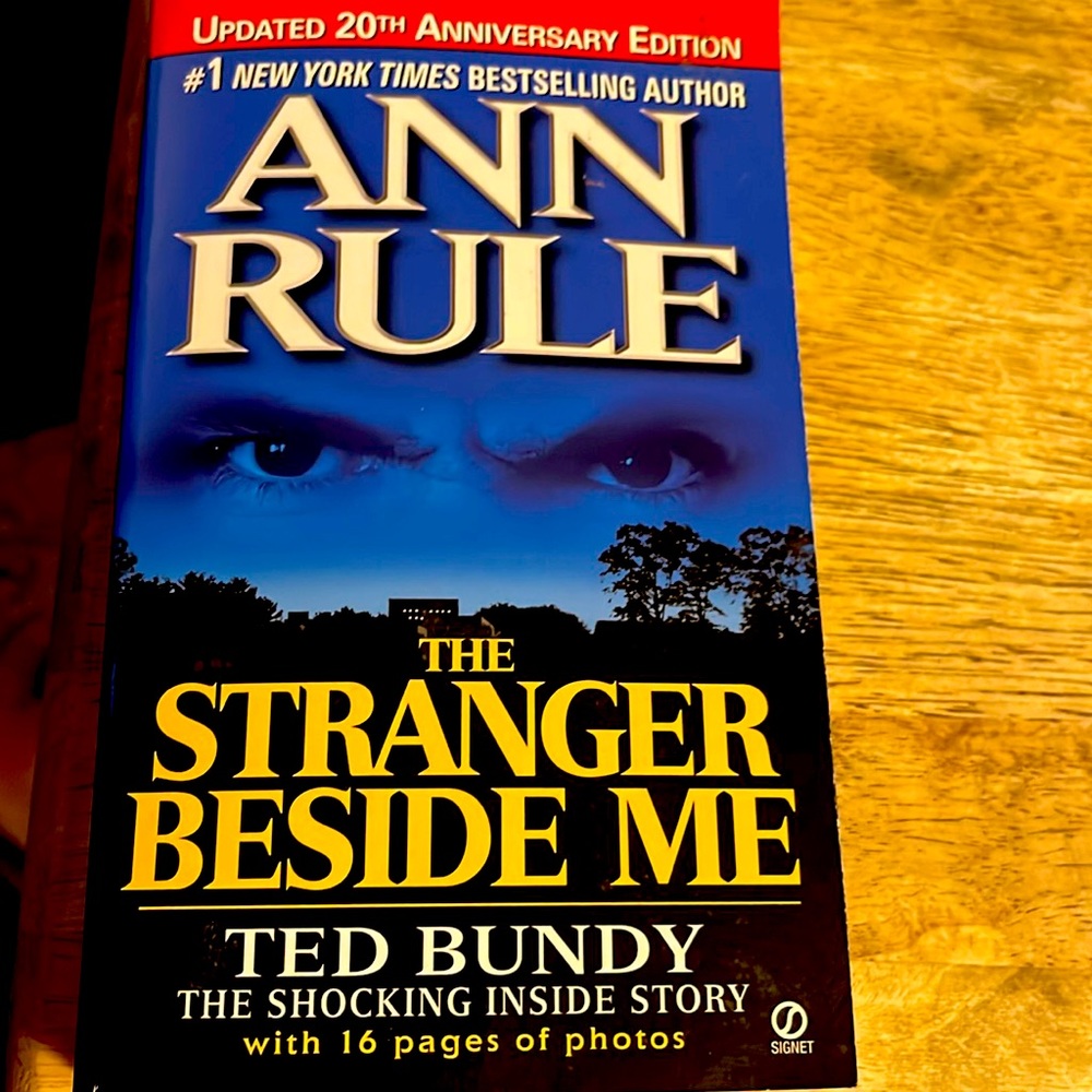 The Stranger Beside Me by Ann Rule (2001, Mass Market, Anniversary,Revised...